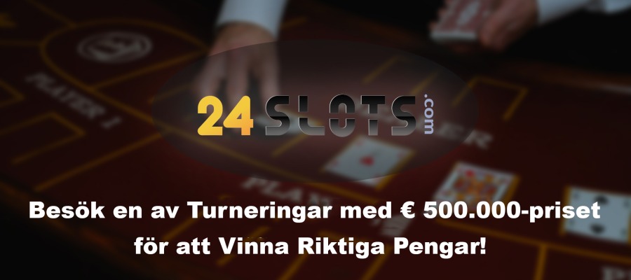 Besök en av Turneringar med €500.000-Priset för att vinna Riktiga Pengar!