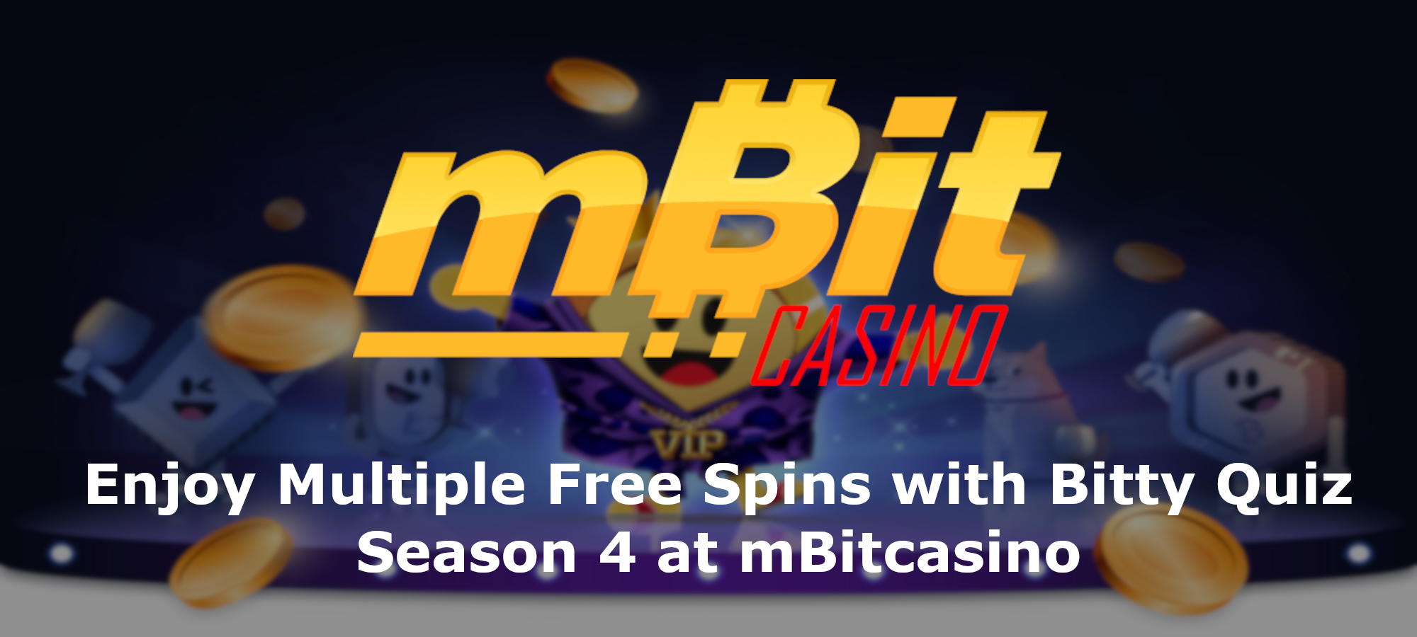 Geniet van meerdere Gratis Spins met Bitty Quiz seizoen 4 bij mBitcasino